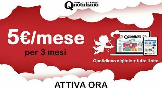 "Quotidiano" sito e digital: 3 mesi a soli 15 euro. Il nostro regalo per San Valentino